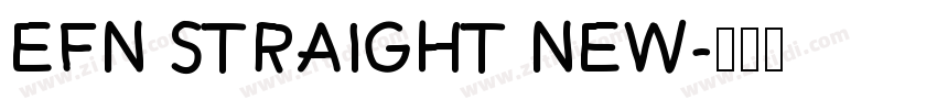 EFN Straight New字体转换